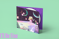 I'll Be Fine Signed CD